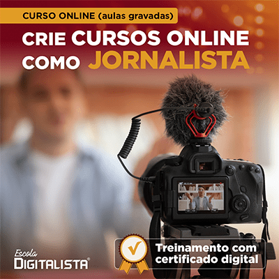 Como criar cursos online como jornalista